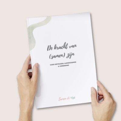 De kracht van (samen) zijn